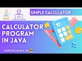 Day-9 | Simple Calculator Program | JAVA Tutorial | JAVA Full Course