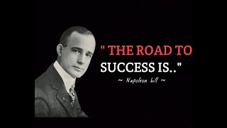 NAPOLEON HILL MOTIVATIONAL WORDS THAT CHANGE YOUR LIFE FOR THE BETTER