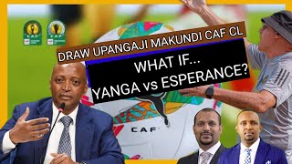 MBWADUKE: WHAT IF... YANGA vs ESPERANCE ?