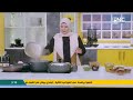 طريقة عمل عدس بجبة بالصلصة العزومة مع الشيف فاطمة أبو حاتي