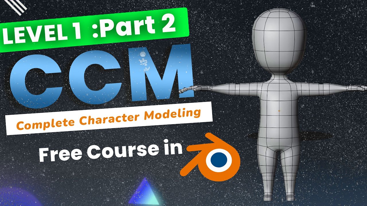 The Ultimate Beginner's 3D Character Modeling Course In Blender |Level ...