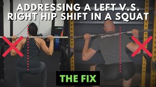 Addressing a Left v.s. Right Hip Shift in a Squat - The Fix