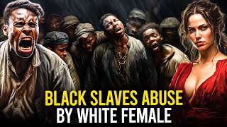White Women's Role in the Cruelty of Slavery