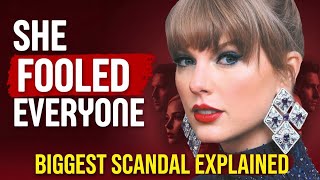 Taylor Swift's Biggest scandal : Complete Dark Side Explained in 9 Minutes