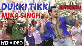 Dukki Tikki - Full Video Song | Raja Natwarlal Movie |  Mika Singh New Song | Best of Emraan Hashmi