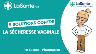 5 solutions contre la sécheresse vaginale