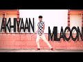 AKHIYAAN MILAOON DANCE VIDEO NEW VERSION BISWAJIT MONDAL CHOREO