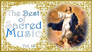 The Best of Sacred Music Vol. 14 - Brahms - Bruckner