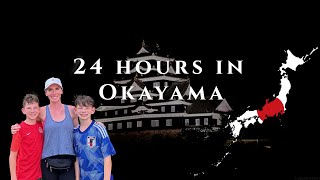 OKAYAMA in a day: What we did and what we missed out on