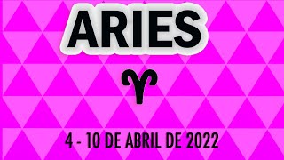 ARIES ♈ 4 -10 -  DE ABRIL DE 2022 🎁 RECIBES UNA SORPRESA  🍀 Tarot