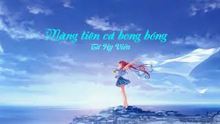 [Vietsub + Kara] Nàng tiên cá bong bóng - Từ Hy Viên | 泡沫美人鱼 - 大S