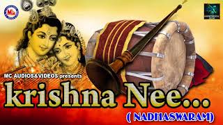 Krishna Nee Begane Baro | Nadaswaram & Thavil | Instrumental Music