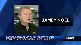 Former Clark County Sheriff Jamey Noel arrested on theft, misconduct charges