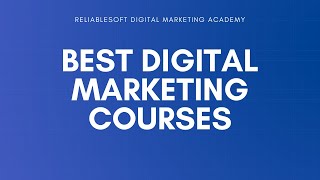 The 10 Best Digital Marketing Courses Online (Free & Paid)