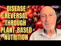 Mechanisms of Disease Reversal Through Plant-based Nutrition: Show Me the Science!