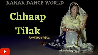 Chhaap Tilak -shreyas puranik | Rahul vaidya | palak | rajasthani dance |rajputi dance|kanak solanki