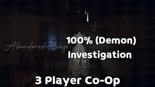 Demonologist: Abandoned House 100% Complete Investigation (Demon) - Livestreamed