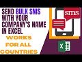 SEND BULK SMS WITH YOUR COMPANY'S NAME IN EXCEL| FOR ALL COUNTRIES