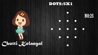 Easy Sikku kolam no:25  5X1 dots || Chutti kolangal