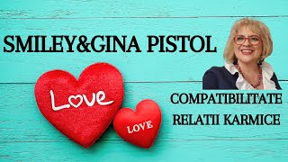 Smiley Si Gina Pistol Au Spus DA - Despre Compatibilitate, Iubire Si Relatii Karmice!