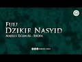 Full Dzikir Nasyid Majelis Ta'lim As - Shofa