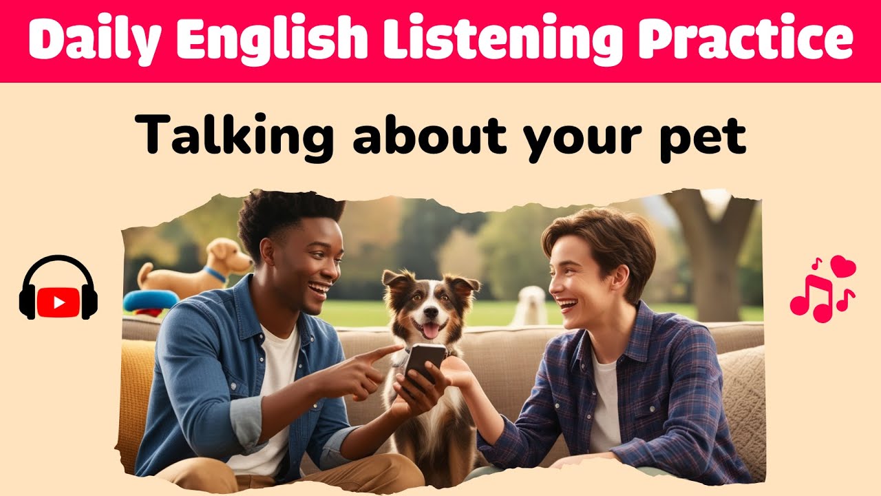 рџђѕ Learn English All About Pets Improve Your Listening Skills