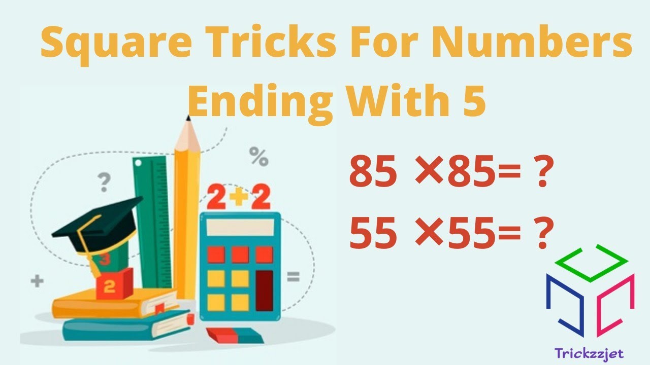 Square Tricks Part 3 Mathematics Square Tricks Math Tricks