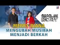 BERANI BERMIMPI BESAR, INILAH MERRY RIANA FROM ZERO TO HERO - OBROLAN RORY