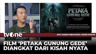 Film 'Petaka Gunung Gede' Adaptasi dari Kisah Nyata | Apa Kabar Indonesia Akhir Pekan tvOne