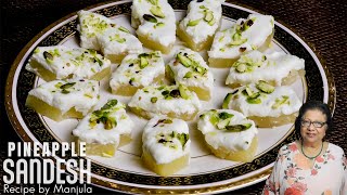 Pineapple Sandesh | Bengali Sweet Paneer Dessert | Easy-to-make recipe