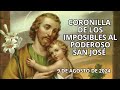 🔴 CORONILLA DE LOS IMPOSIBLES 🙌 AL PODEROSO SAN JOSÉ 🍁 HOY 9 DE AGOSTO DE 2024