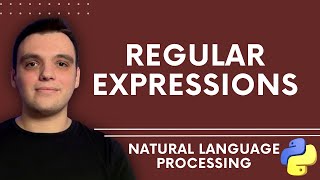 Master Regular Expressions in Python for Natural Language Processing
