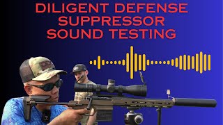 Diligent Defense Suppressor Sound Testing