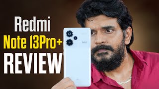 Redmi Note 13 Pro+ Review In Telugu || Prasadtechintelugu