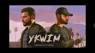 ykwim song | karan aujla ft krsna | yeahproof | leaked version #karanaujla #ykwim #krsna