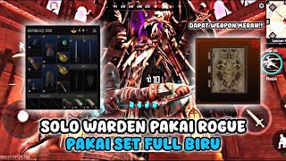 GAMEPLAY ROGUE SOLO WARDEN + PLAYER KILL!! FULL SET BIRU SOLO RANKED - Gold And Glory