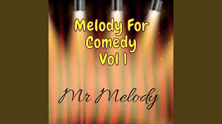 Melody For Comedy, Vol. 1