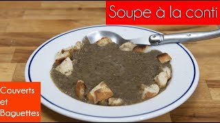 Soupe à la Conti - recette 1930 - Couverts et Baguettes