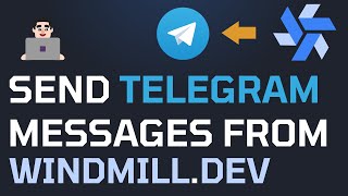 Send Telegram Messages from Windmill Low-code Apps π₯π¨π»βπ» Developer | DevOps | Automation