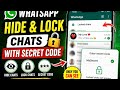 How to Hide & Lock WhatsApp Chats with Secret Code 🔒