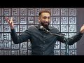 Allah's Plan For You - Khutbah by Nouman Ali Khan