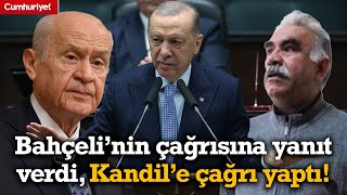 #FLAŞ Bahçeli'nin 'Öcalan' çağrısına yanıt veren Erdoğan'dan Kandil'e çağrı!