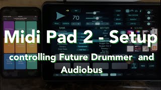 Midipad 2 Set Up - (Future Drummer, Sound Prism) - Part 2