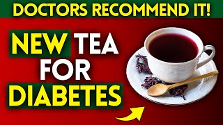 2 SUPER Teas for Diabetes | RECENT DISCOVERY APPROVED BY EXPERTS!