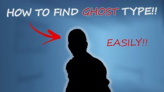 Easily Find Ghost Type | Blair Roblox