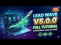Lead Wave Version 5.0.0 Full Tutorial | Best WhatsApp Marketing Desktop App