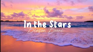 Benson Boone - In the Stars || lyrics