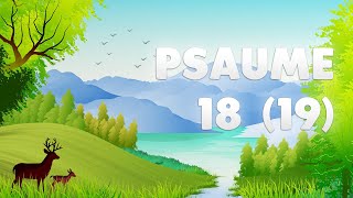 PSAUME 18 (19)