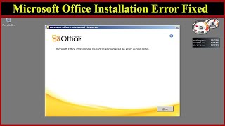 Microsoft Office Professional Plus encountered an error during setup