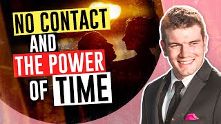 No Contact And The Power Of Time